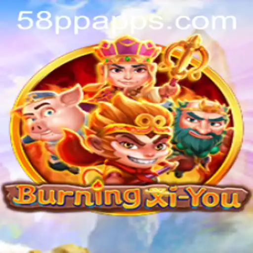 Exploring the Fantastical World of BurningXiYou and 58PP.com