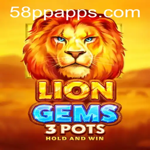 Unveiling the Mysteries of LionGems3pots: A Deep Dive with 58PP.com